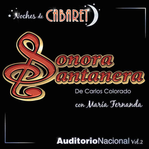 Sonora Santanera - Noches De Cabaret Vol 2 - Disco Cd + Dvd