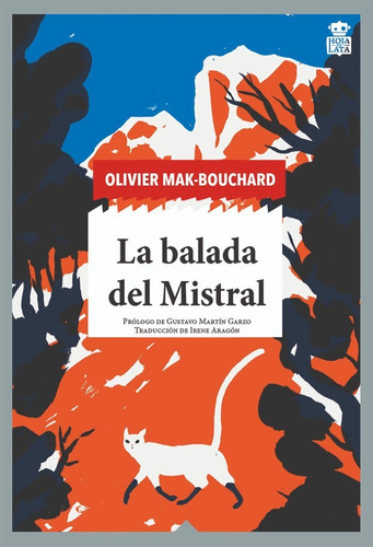 La Balada Del Mistral - Olivier Mak-bouchard