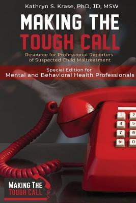 Libro Making The Tough Call : Special Edition For Mental ...