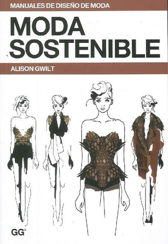 Libro Manuales De Diseño De Moda. Moda Sostenible De Alison