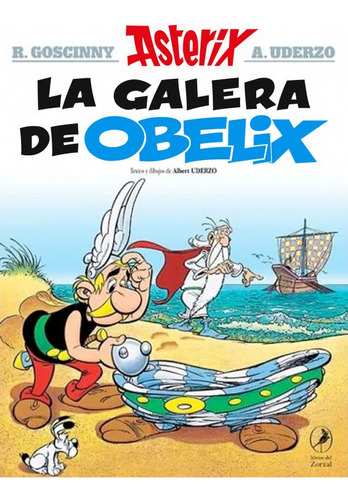 Astérix 30 La Galera De Obelix - Astérix Y Obélix
