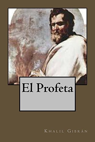 El Profeta (spanish Edition)