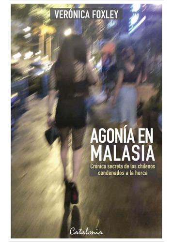 Libro Agonía En Malasia Catalonia