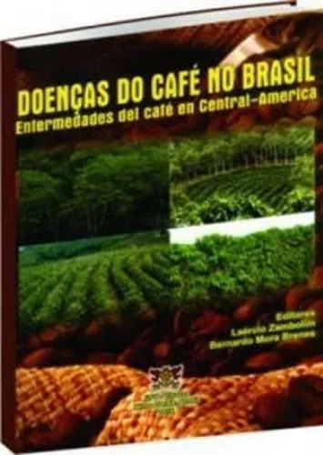 Doenças Do Café No Brasil