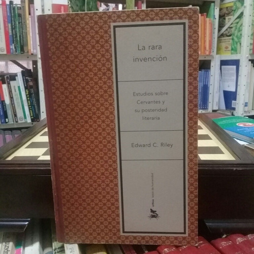 Libro La Rara Invención Crítica 