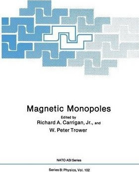 Libro Magnetic Monopoles - Richard A. Carrigan