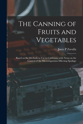 Libro The Canning Of Fruits And Vegetables: Based On The ...