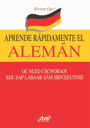 Aprende Rápidamente El Alemán - Kirsten Eger