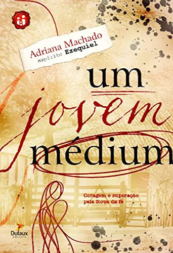 Libro Um Jovem Médium Coragem E Superação Pela Força Da Fé D