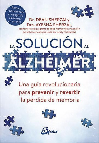 Solucion Al Alzheimer, La - Sherzai, Dean