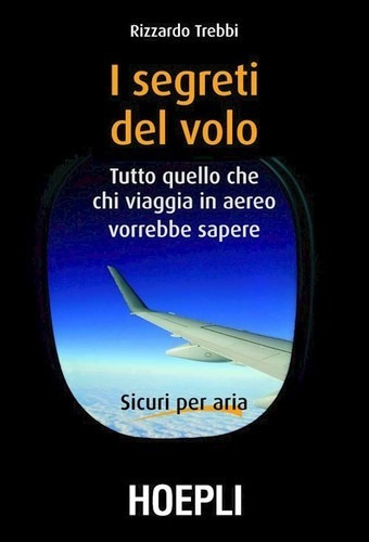 Libro I Segreti Del Volo - Rizzardo, Trebbi