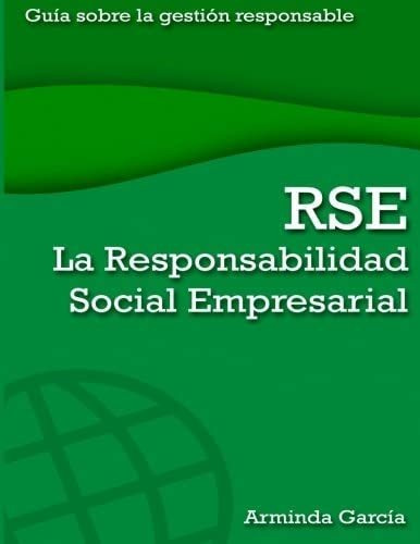 Libro: La Responsabilidad Social Empresarial (spanish Editio