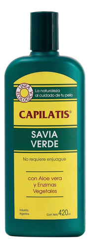 Capilatis Savia Verde X 420ml - Sin Enjuague - Con Aloe Vera