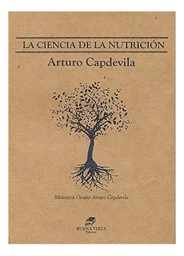 La Ciencia De La Nutriòn - Capdevila Arturo - #w