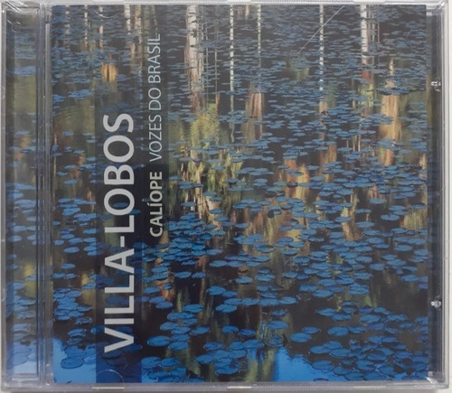 Cd - Caliope Vozes Do Brasil - Vila - Lobos