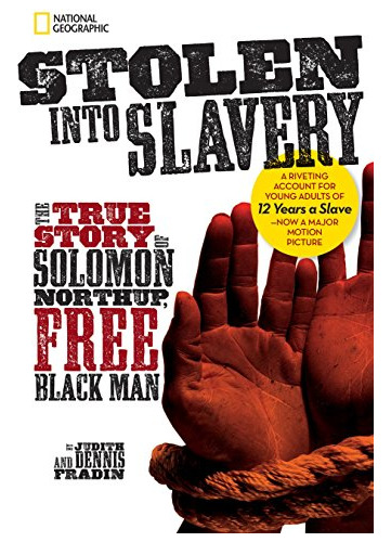 Libro Stolen Into Slavery: The True Story Of Solomon Nor De
