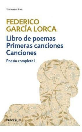 Poesia Completa I - Federico García Lorca