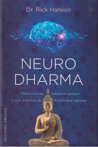 Neuro Dharma Rick Hanson 