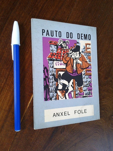 Pauto Do Demo - Anxel Fole (gallego)