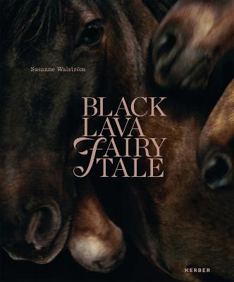 Libro Susanne Walstrom : Black Lava Fairy Tale - Susanne ...