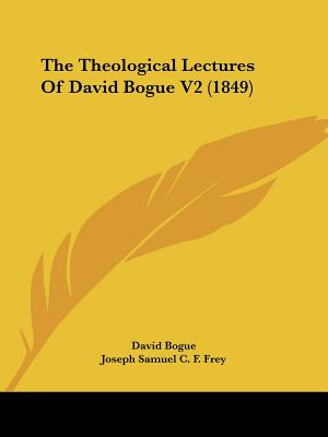 Libro The Theological Lectures Of David Bogue V2 (1849) -...