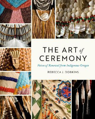 Libro The Art Of Ceremony : Voices Of Renewal From Indige...