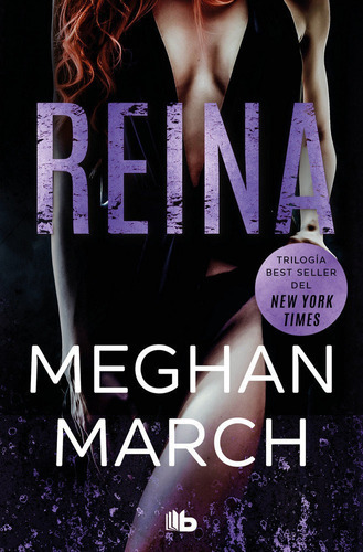 Reina (trilogãâa Mount 2), De March, Meghan. Editorial B De Bolsillo Ediciones B, Tapa Blanda En Español