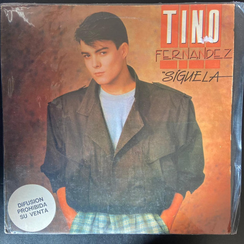 Vinilo Tino Fernandez, Menudo  Siguela Che Discos