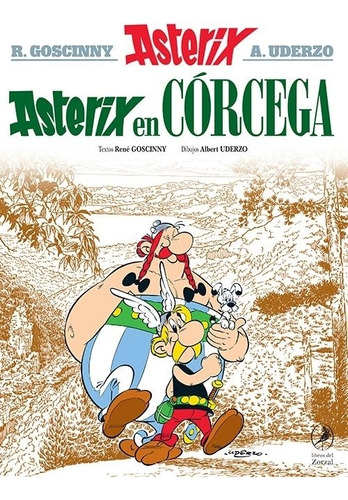 Asterix. Asterix En Córcega René Goscinny Libros Del Zorzal