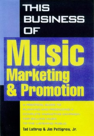 This Business Of Music Marketing And Promotion (this Busines