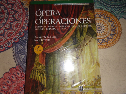 Opera Y Operaciones - Reflexiones Desde El Teatro- Riverola