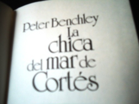 La Chica Del Mar De Cortes - Peter Benchley - Circulo De Lec