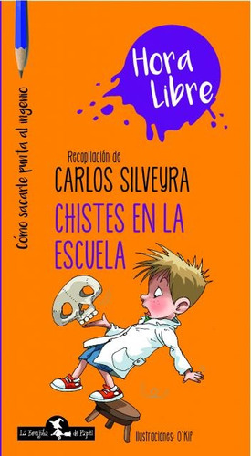 Chistes En La Escuela - Carlos Silveyra