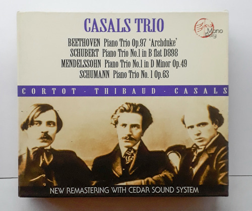 Casals Trio - Cortot - Thibaud - Casals - Beethoven Schumann
