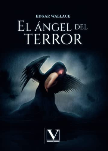 El Angel Del Terror: 1 -narrativa-