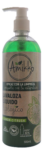 Lavaloza Líquido Ecológico Amikko Limon Citrush X 500 Ml