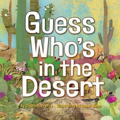 Guess Who's In The Desert - Charline Profiri