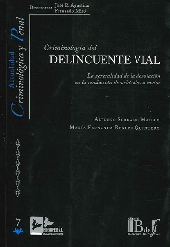 Libro Criminología Del Delincuente Vial De Alfonso Serrano M