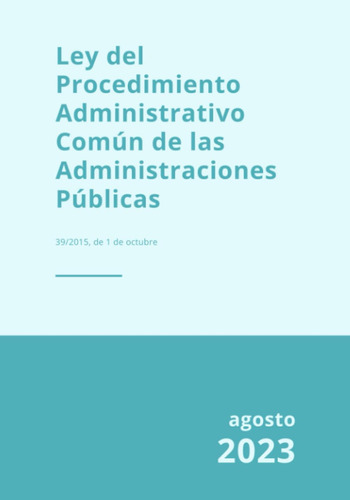 Libro: Ley Del Procedimiento Administrativo Comu´n De Las De