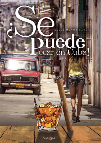 &#191;se Puede Pecar En Cuba! (libro Original)