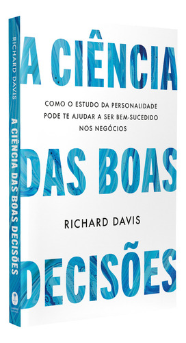 Livro A Ciência Das Boas Decisões de Davis, Richard Editora Harper Business Capa Mole em Português 2025