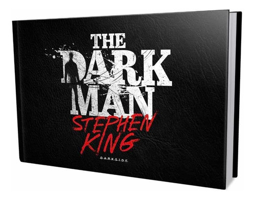 Stephen King´s The Dark Man: O Homem Que Habita A Escuridão