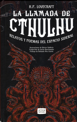 La Llamada De Cthulhu. Relatos Y Poemas Del Espacio Sideral.