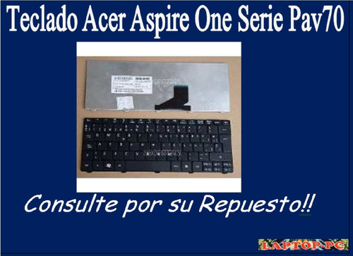 Teclado Acer Aspire One Series Pav70