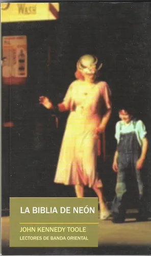 comprar La Biblia De Neon - John Kennedy Toole