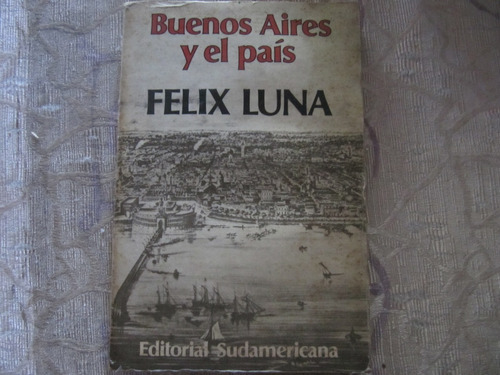 Buenos Aires Y El Pais - Feliz Luna