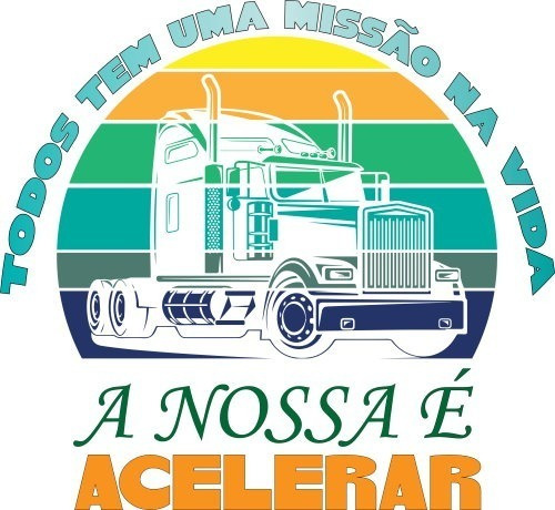 Imagem 5 de 6 de Camiseta Para Caminhoneiro - Nossa Missão É Acelerar