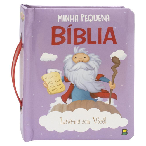 Leve-me Com Você! Minha Pequena Bíblia, de © Todolivro Ltda.. Editora Todolivro Distribuidora Ltda., capa dura em português, 2020