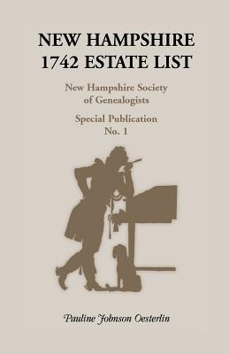 Libro New Hampshire 1742 Estate List - Oesterlin, Pauline...