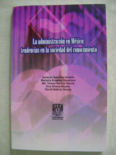La Administración En México: Tendencias En La Sociedad